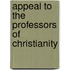 Appeal To The Professors Of Christianity