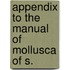Appendix To The Manual Of Mollusca Of S.