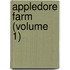 Appledore Farm (Volume 1)