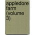 Appledore Farm (Volume 3)