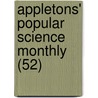 Appletons' Popular Science Monthly (52) door William Jay Youmans