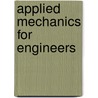 Applied Mechanics For Engineers door Homer Duncan