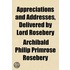 Appreciations And Addresses, Delivered B