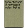 Apprenticeship In New South Wales. Being door New South Wales. Board of Trade