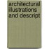Architectural Illustrations And Descript
