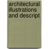 Architectural Illustrations And Descript door Simone J. Billings