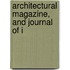 Architectural Magazine, And Journal Of I