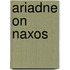 Ariadne On Naxos