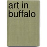 Art In Buffalo by Lars Gustaf Sellstedt