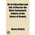 Art In Education And Life; A Plea For Th
