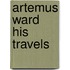 Artemus Ward His Travels