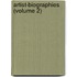 Artist-Biographies (Volume 2)