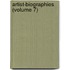 Artist-Biographies (Volume 7)
