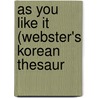 As You Like It (Webster's Korean Thesaur door Reference Icon Reference