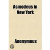 Asmodeus In New York door Onbekend
