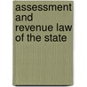 Assessment And Revenue Law Of The State by South Dakota