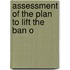 Assessment Of The Plan To Lift The Ban O