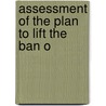 Assessment Of The Plan To Lift The Ban O door United States Congress Subcommittee