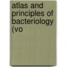 Atlas And Principles Of Bacteriology (Vo door Millianne Lehmann