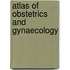 Atlas Of Obstetrics And Gynaecology