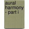 Aural Harmony - Part I door Franklin W. Robinson