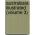 Australasia Illustrated (Volume 3)