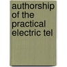 Authorship Of The Practical Electric Tel door Thomas Fothergill Cooke