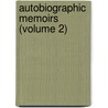 Autobiographic Memoirs (Volume 2) door Frederic Harrison