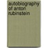 Autobiography Of Anton Rubinstein