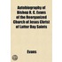 Autobiography Of Bishop R. C. Evans Of T