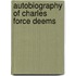 Autobiography Of Charles Force Deems