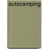 Autocamping by Brimmer