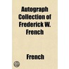 Autograph Collection Of Frederick W. Fre door Nicci French