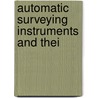 Automatic Surveying Instruments And Thei by Thomas Ferguson