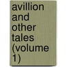 Avillion And Other Tales (Volume 1) door Dinah Maria Mulock Craik