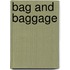 Bag And Baggage