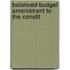 Balanced-Budget Amendment To The Constit