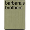 Barbara's Brothers door Evelyn Everett-Green