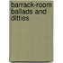 Barrack-Room Ballads And Ditties