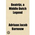 Beatrijs, A Middle Dutch Legend