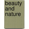 Beauty And Nature door Lld John Ruskin