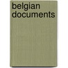 Belgian Documents door Richard Grelling
