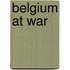 Belgium At War