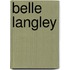Belle Langley