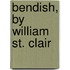 Bendish, By William St. Clair