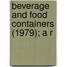 Beverage And Food Containers (1979); A R by Montana. Legislative Containers