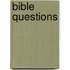Bible Questions