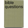 Bible Questions door Toni Morrison