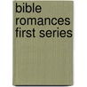 Bible Romances First Series door George William Foote