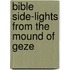 Bible Side-Lights From The Mound Of Geze